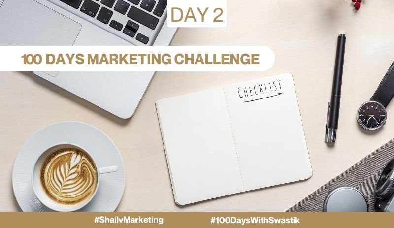 Checklist – 100 Days Marketing Challenge