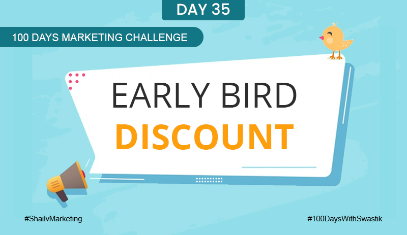 early bird discount – 100 Days Marketing Challenge