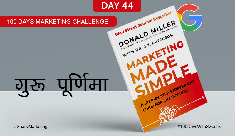 Guru Purnima – 100 Days Marketing Challenge
