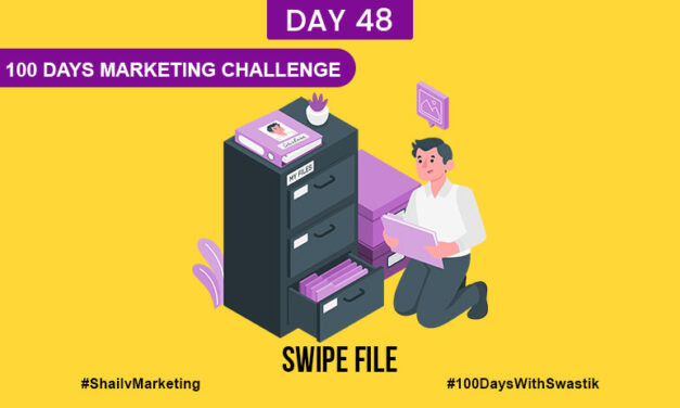 Swipe File – 100 Days Marketing Challenge