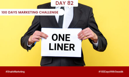 One Liner – 100 Days Marketing Challenge